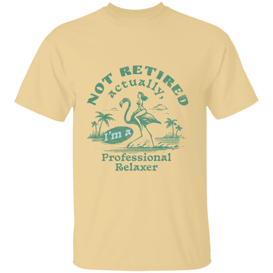 Not Retired Shirt